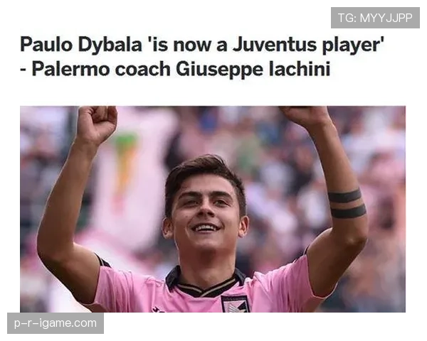 从科尔多瓦起步到登陆欧洲:迪巴拉的成长之路 从科尔多瓦起步到登陆欧洲:迪巴拉的成长之路